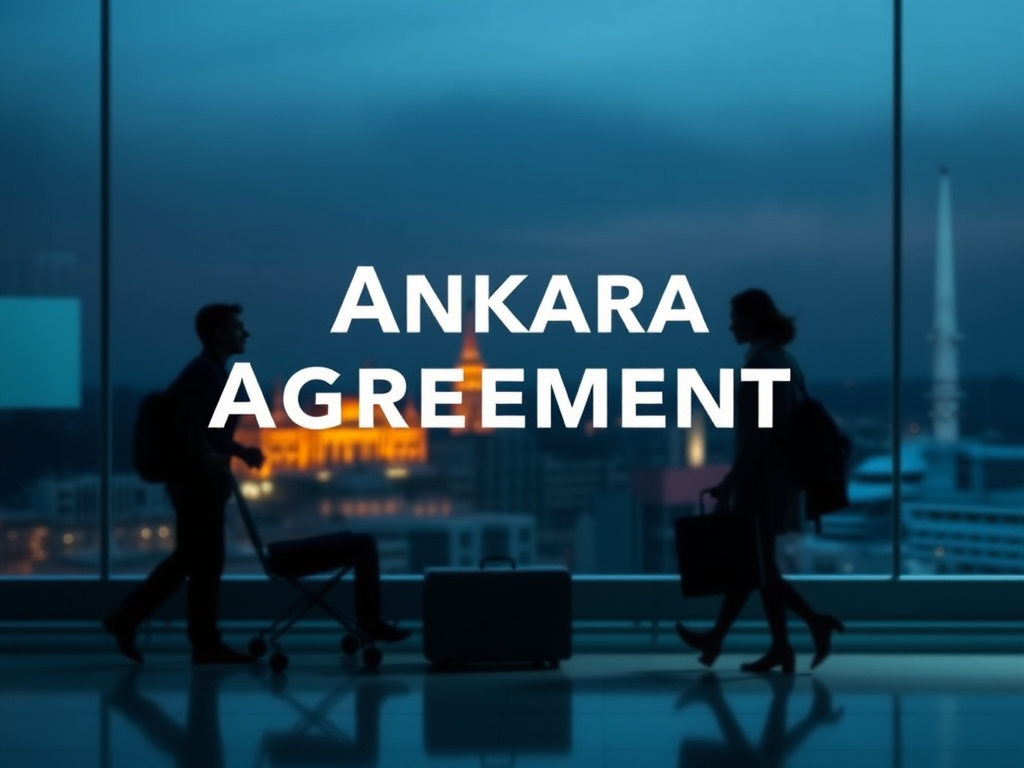Ankara Agreement Germany Application Conditions and Process